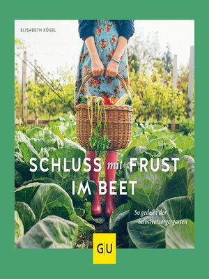 cover image of Schluss mit Frust im Beet